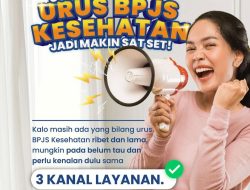 Urus BPJS Kesehatan Semakin Mudah, Bisa Kapan Saja dan Dimana Saja